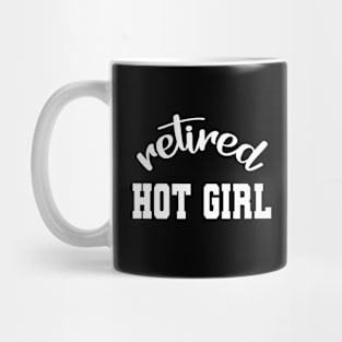 RETIRED HOT GIRL Mug